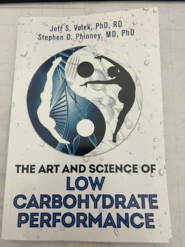 The Art and Science of Low Carbohydrate Performance book cover